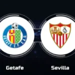 Sevilla vs Getafe: Laga Krusial Bagi Kedua Tim Di La Liga 2024